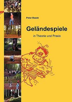 Paperback Geländespiele: in Theorie und Praxis [German] Book