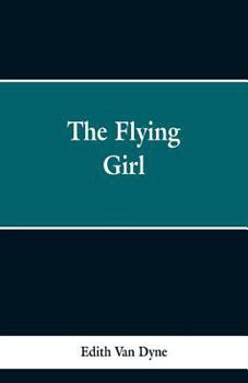 Paperback The Flying Girl Book