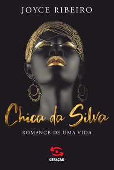 Paperback Chica da Silva [Portuguese] Book