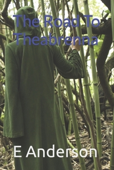 Paperback The Road to Theabrenna Book