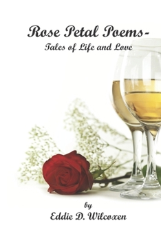Paperback Rose Petal Poems: Tales of Life and Love Book