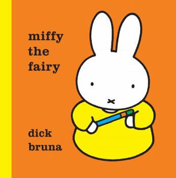 Hardcover Miffy the Fairy Book