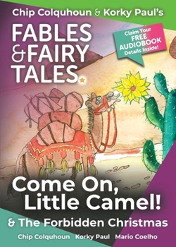Paperback Come On Little Camel! and The Forbidden Christmas Book