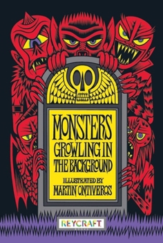 Hardcover Monsters Growling in the Background Book