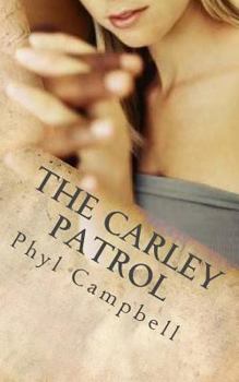 Paperback The Carley Patrol Book