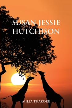 Susan Jessie Hutchison