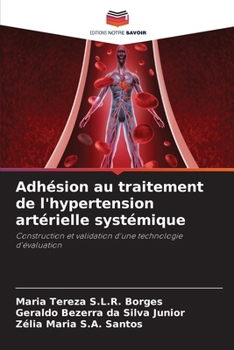 Paperback Adhésion au traitement de l'hypertension artérielle systémique [French] Book