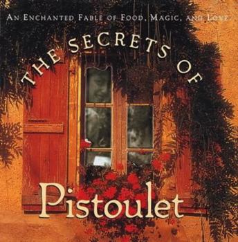 Hardcover Secrets of Pistoulet Book