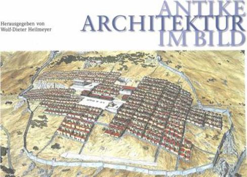 Paperback Antike Architektur Im Bild [German] Book