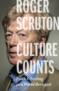 Hardcover Culture Counts : Faith and Feeling in a World Besieged Book