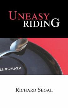 Paperback Uneasy Riding Book