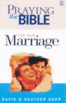 Paperback Praying the Bible for Your Marriage Book