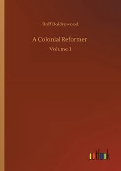 A Colonial Reformer