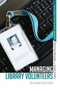 Paperback Managing Library Volunteers: 2nd Ed. Book