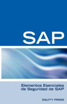 Paperback Elementos Esenciales de Seguridad de SAP [Spanish] Book