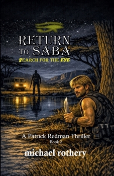 Return to Saba: Search for the Eye