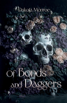 Paperback Of Bonds and Daggers Book