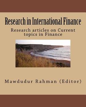 Paperback Research in International Finance: Research articles on Current topics in Finance Book