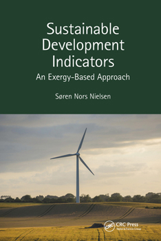 Paperback Sustainable Development Indicators: An Exergy-Based Approach Book