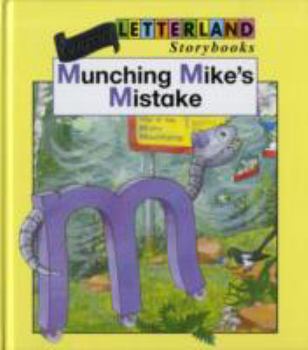 Hardcover Munching Mike's Mistake Book