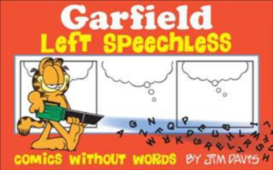 Paperback Garfield Left Speechless: Comics Without Words Book