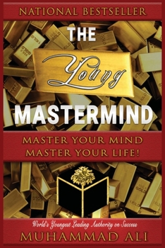Paperback The Young Mastermind: Become the Master of Your Own Mind Book