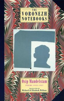 Paperback The Voronezh Notebooks: Poems 1935-1937 Book