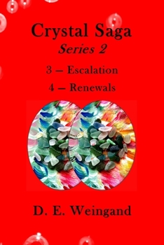 Paperback Crystal Saga Series 2, 3-Escalation and 4-Renewals Book