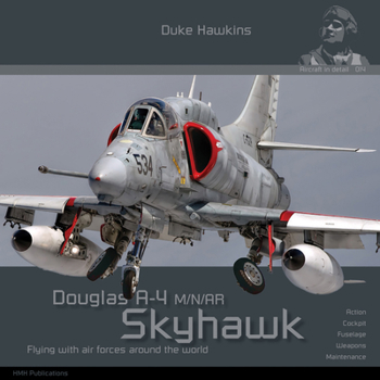 Paperback Douglas A-4 M/N/Ar/Af-1 Skyhawk: Aircraft in Detail Book