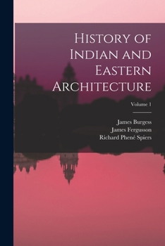 Paperback History of Indian and Eastern Architecture; Volume 1 Book