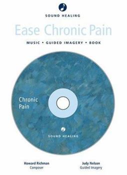Hardcover Sound Healing: Ease Chronic Pain: Music - Imagery - Book - Journal [With CD] Book