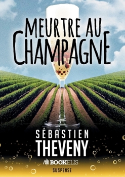 Paperback Meurtre au champagne [French] Book
