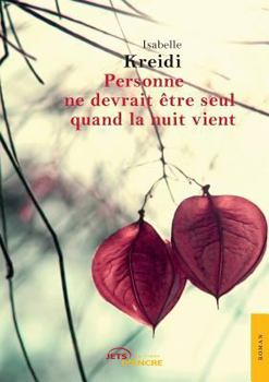 Paperback Personne ne devrait etre seul quand la nuit vient [French] Book