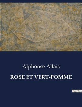 Paperback Rose Et Vert-Pomme [French] Book