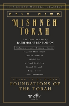Paperback Mishneh Torah: Foundations of the Torah Book