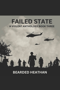 Failed State: A Violent Anthology