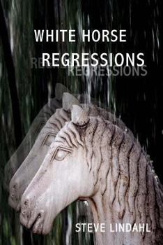 Paperback White Horse Regressions Book