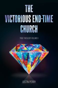 Paperback The Victorious End-Time Church Book