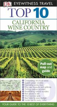 Paperback DK Eyewitness Top 10 California Wine Country [With Map] Book