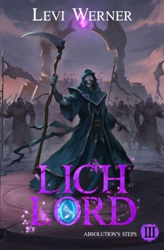 Paperback Absolution’s Steps: A LitRPG Adventure (Lich Lord) Book