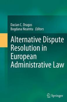 Paperback Alternative Dispute Resolution in European Administrative Law Book