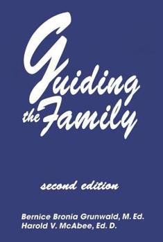 Paperback Guiding The Family: Practical Counseling Techniques Book