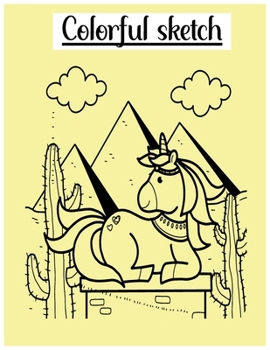 Paperback Colorful sketch: A Fun and Creative picture Story Coloring Book