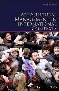 Paperback Arts / Cultural Management in International Contexts Book