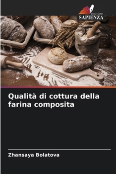 Paperback Qualità di cottura della farina composita [Italian] Book