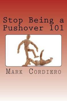 Paperback Stop Being a Pushover 101 Book