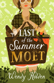 Last of the Summer Moët - Book #2 of the Laura Lake