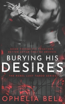 Paperback Burying His Desires Book