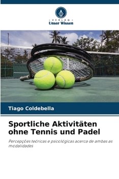 Paperback Sportliche Aktivitäten ohne Tennis und Padel [German] Book