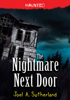 The House Next Door (Haunted, #1) - Book #1 of the Haunted